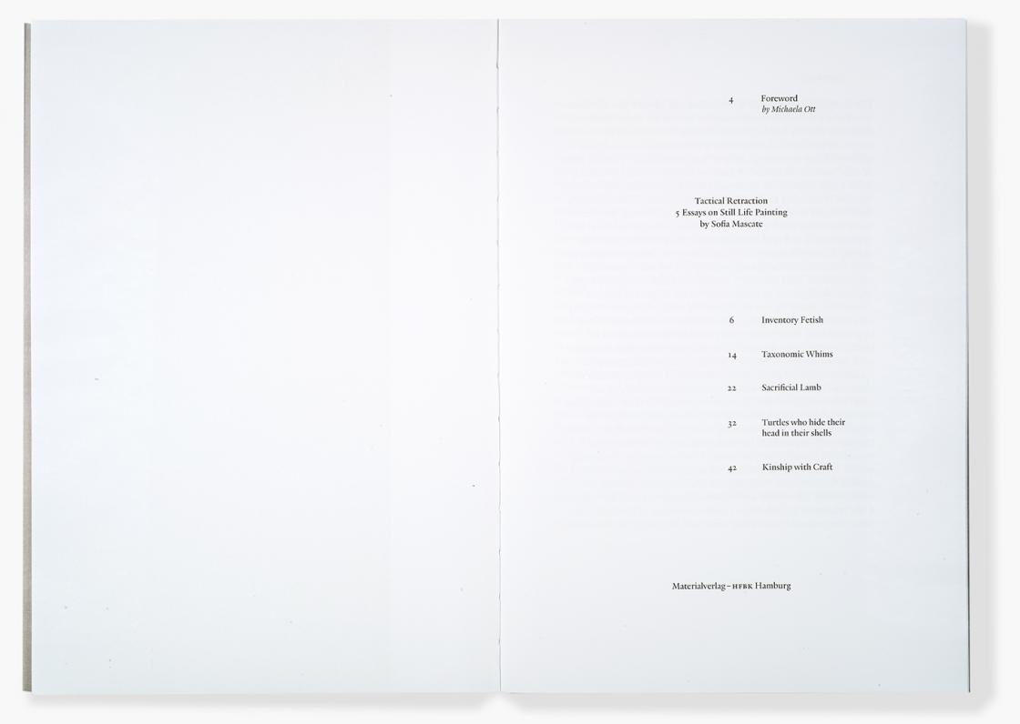 Tactical Retraction, 5 Essays on Still Life Painting. Edited by: Materialverlag — HFBK Hamburg